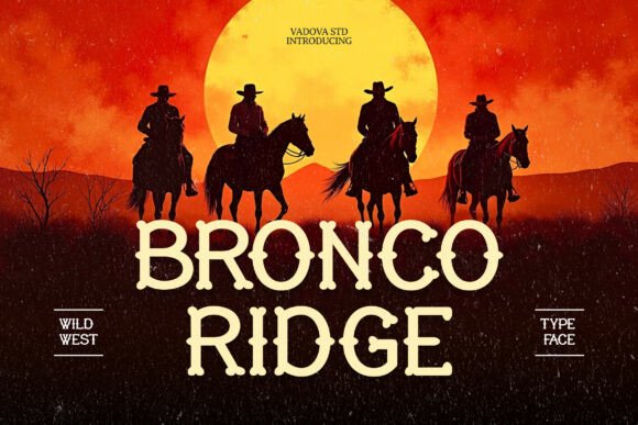 Bronco Ridge Typeface for Bold Western Campaigns