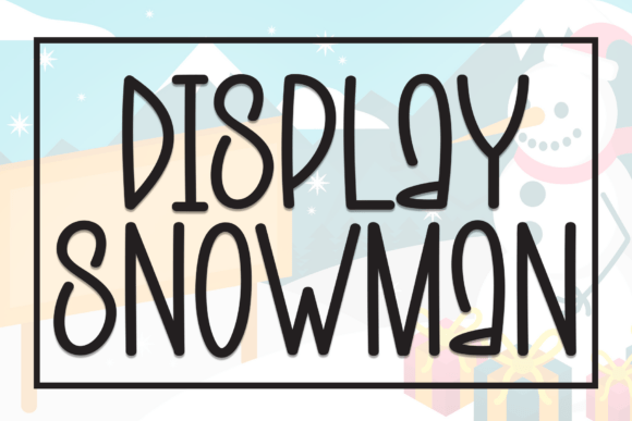 Display Snowman Font Review for Makers