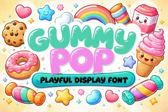Gummy Pop: A Playful Display Font for Editorial Design
