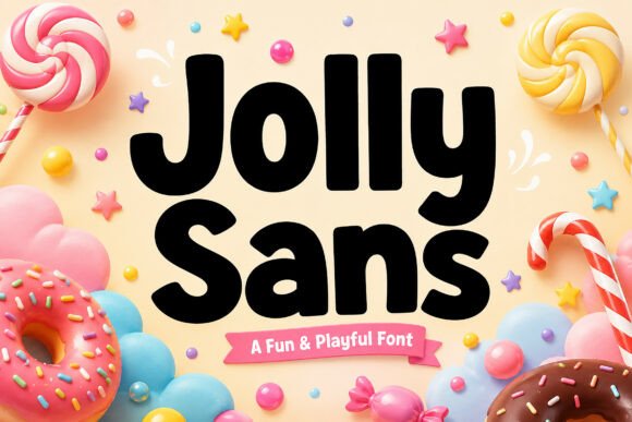 Jolly Sans Typeface for Cheerful Branding