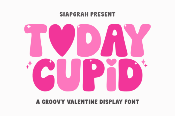 Today Cupid Font: A Playful Display Typeface Review