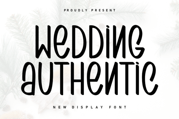 Wedding Authentic: A Handwritten Font for Makers